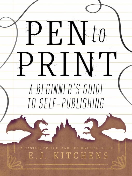 Title details for Pen to Print by E.J. Kitchens - Available